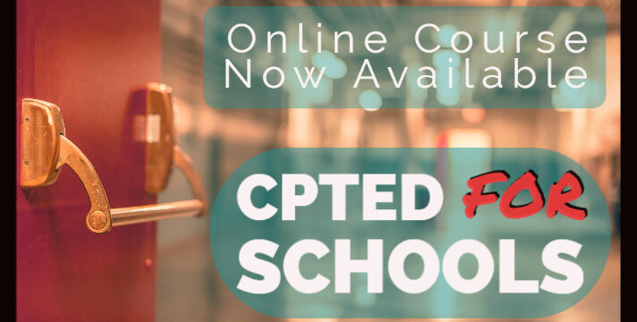Online CPTED for Schools Class Launched